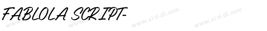 FABLOLA SCRIPT字体转换